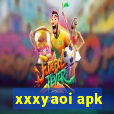 xxxyaoi apk